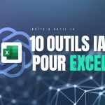 10 outils IA surpuissants pour Excel