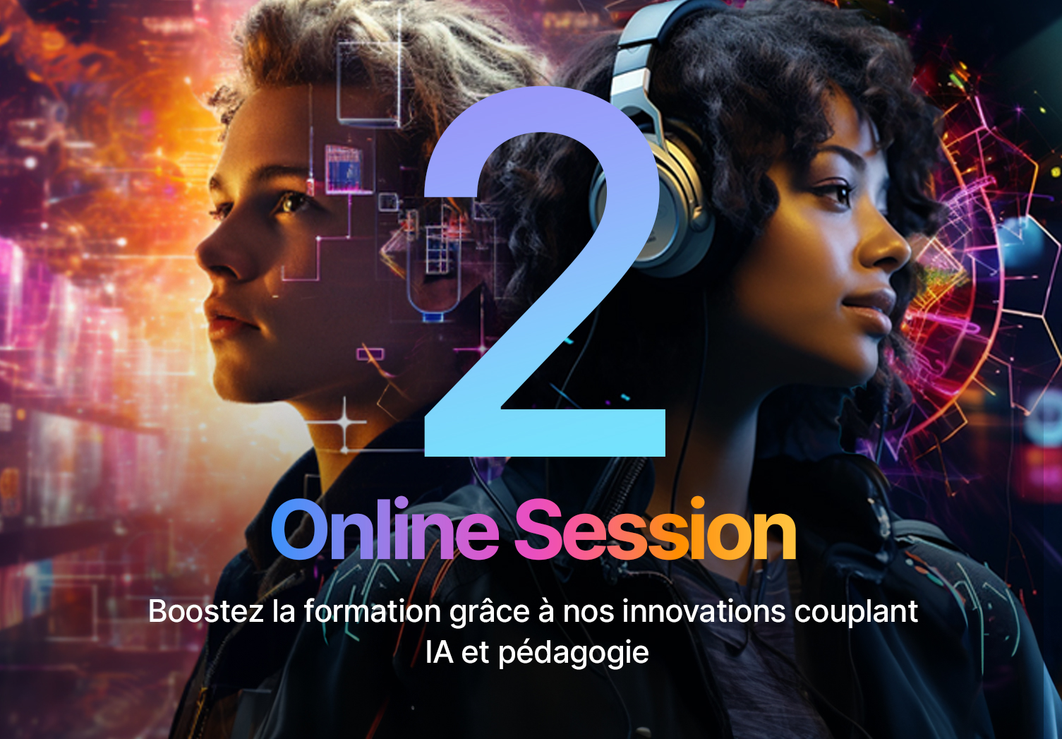 Webinaire Session 2 : Boostez la formation grâce à nos innovations couplant IA et pédagogie