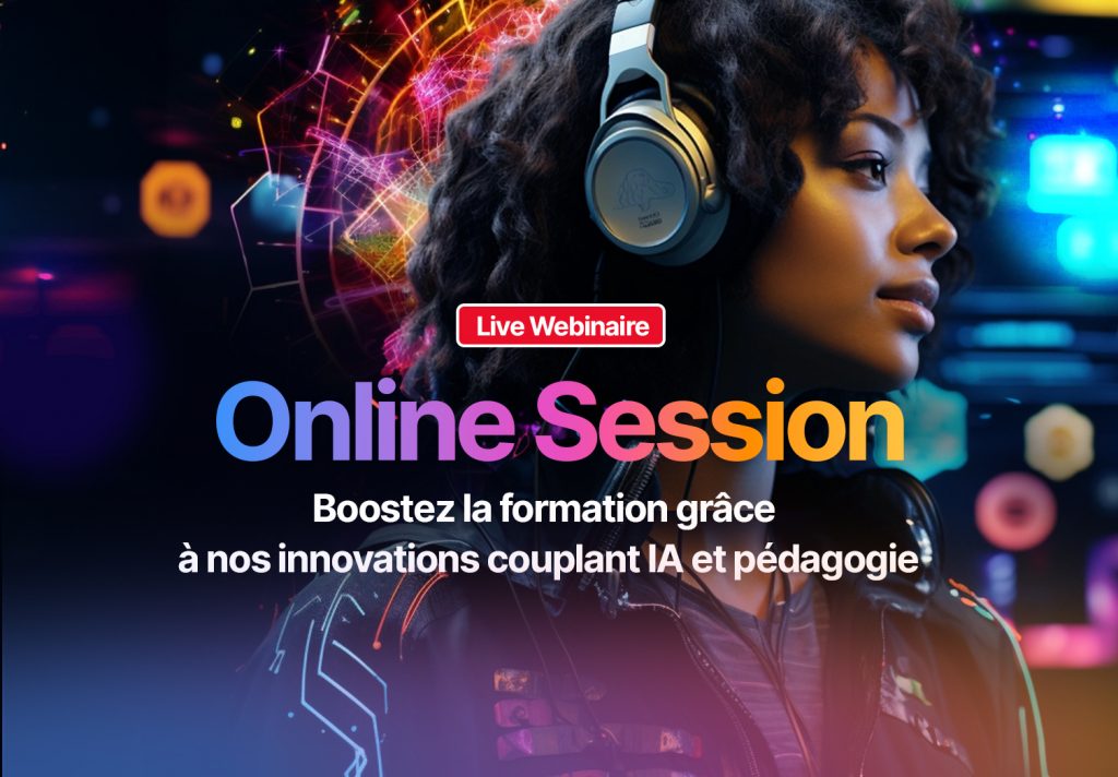 Webinaire : Boostez la formation grâce à nos innovations IA